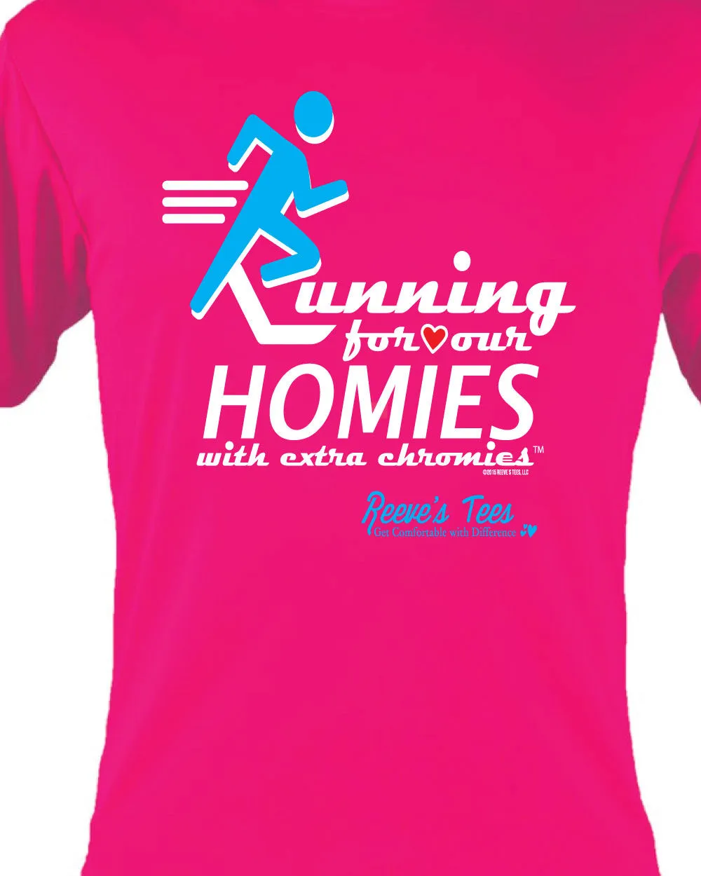 HWEC - "Running for Our Homies with Extra Chromies"- Ladies - Short Sleeve Performance Tee