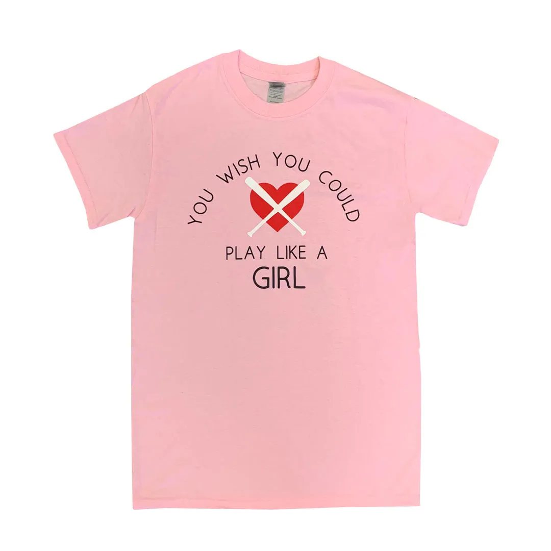 Play Like A Girl T-Shirt