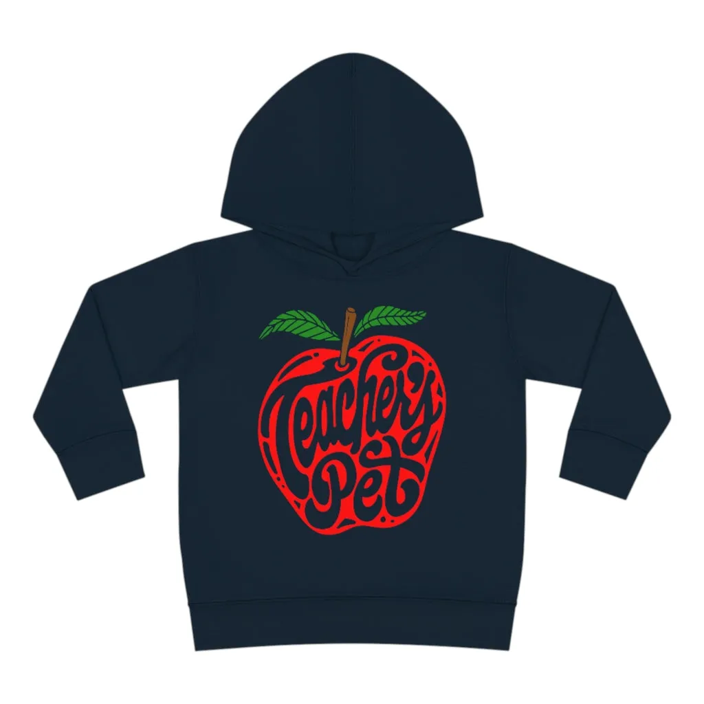 Toddler's Teacher's Pet Pullover Fleece Hoodie