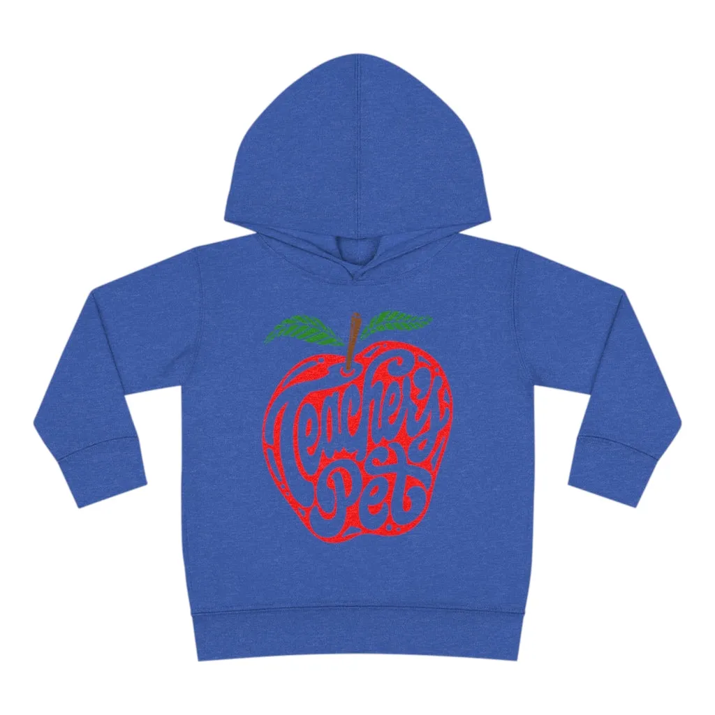 Toddler's Teacher's Pet Pullover Fleece Hoodie