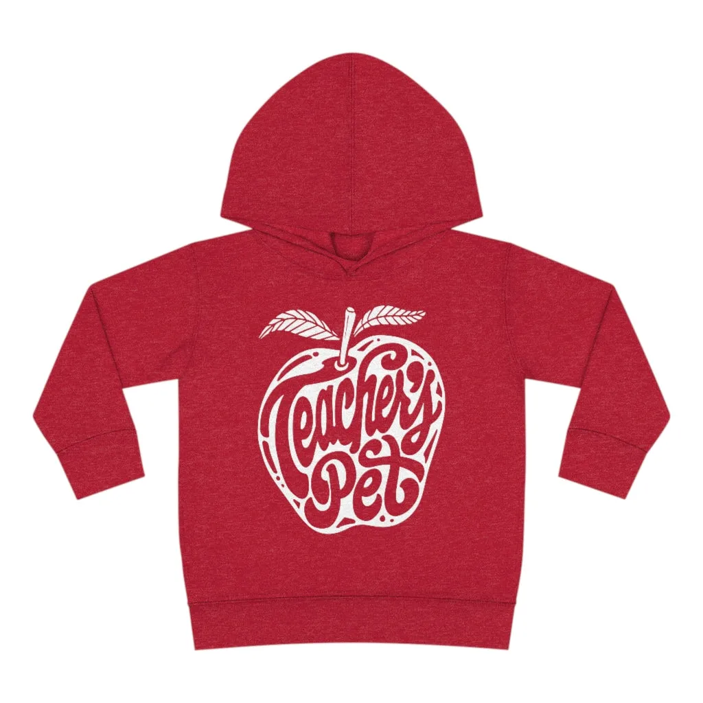 Toddler's Teacher's Pet Pullover Fleece Hoodie