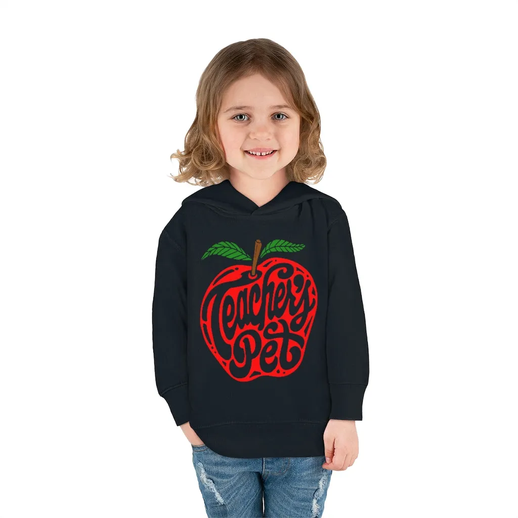 Toddler's Teacher's Pet Pullover Fleece Hoodie