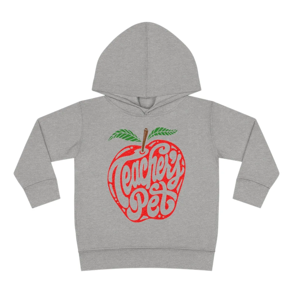 Toddler's Teacher's Pet Pullover Fleece Hoodie